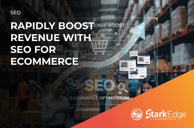 SEO For Ecommerce at Stark Edge