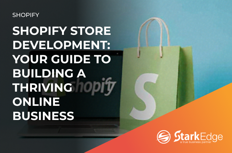 Shopify store development at Stark Edge