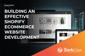 Shopify ecommerce website development at Stark Edge
