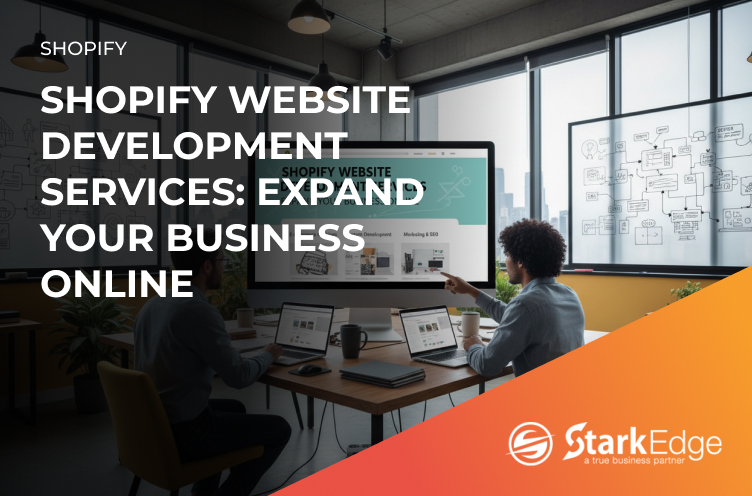 Shopify website development services at Stark Edge