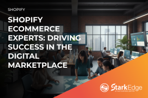 Shopify ecommerce experts at Stark Edge