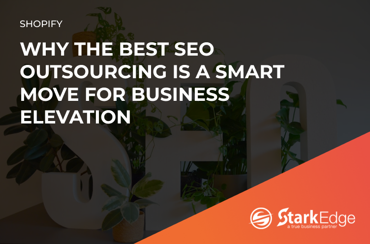 Best SEO Outsourcing at Stark Edge